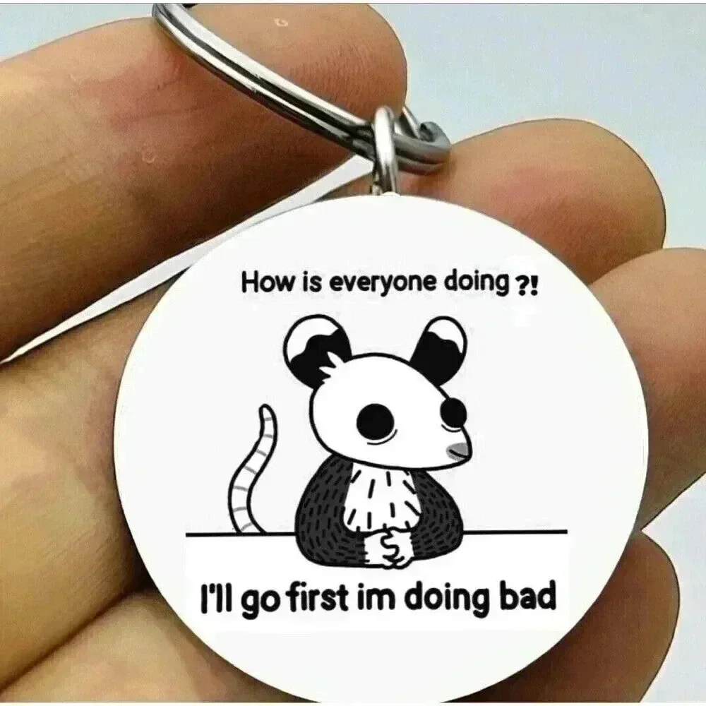 Possum Is Having A Bad Day Hot Cute Keychain